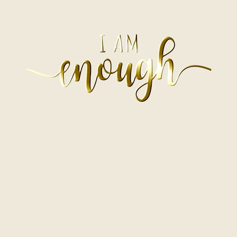 I Am Enough Ich Bin Genug Affirmation Achtsamkeit