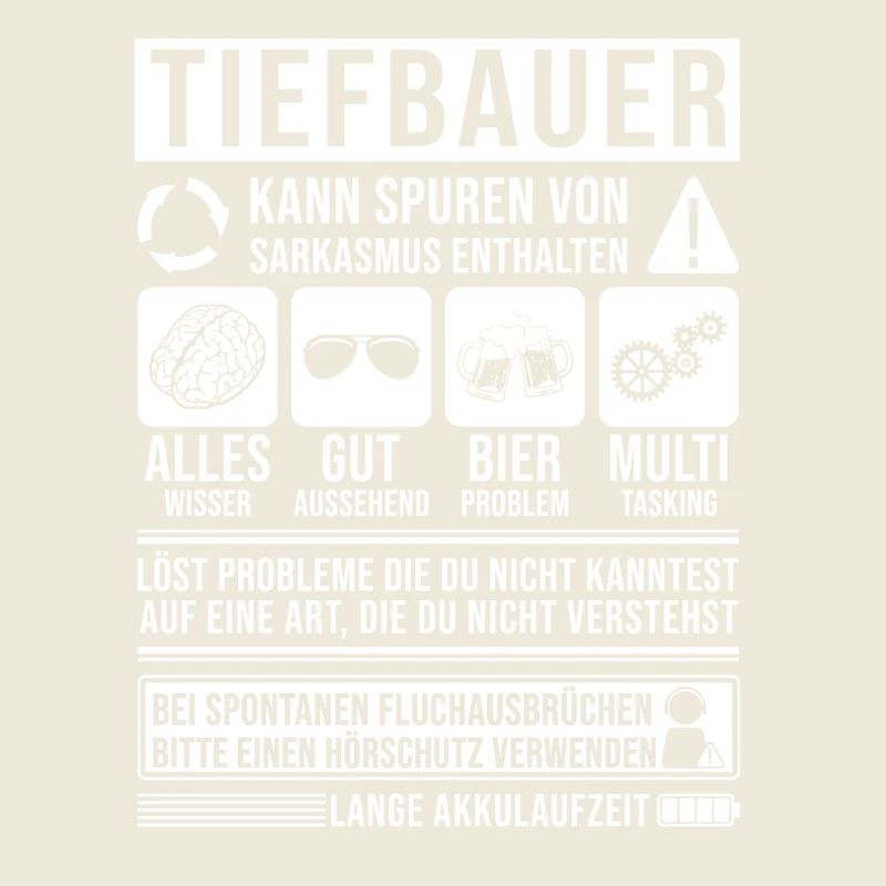 Tiefbauer Spruch lustig