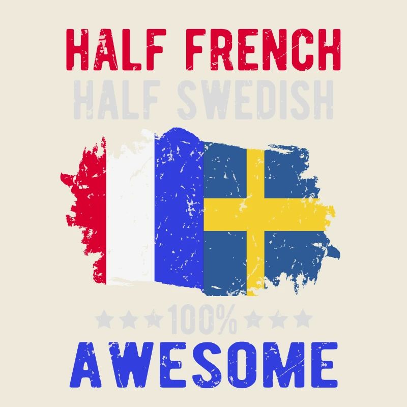 Half French Half Swede