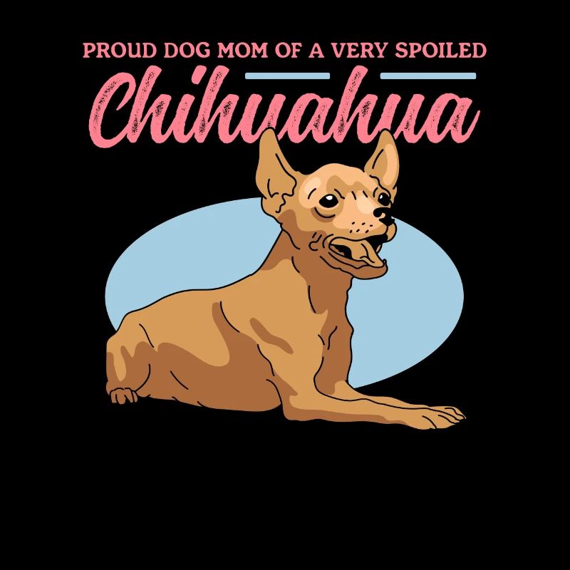 Chihuahua Mom Hundebesitzer Hunde Geschenk