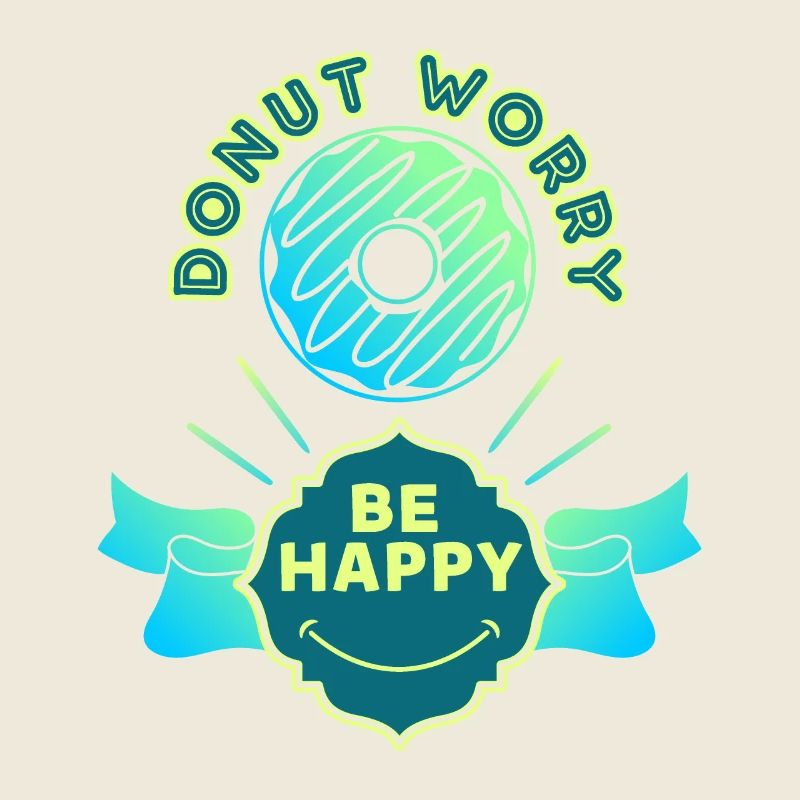Donut-worry, lustiger Spruch, Pun