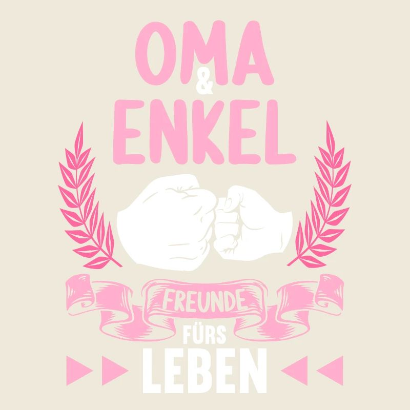 Oma Enkel Freunde fürs Leben Omi Oma