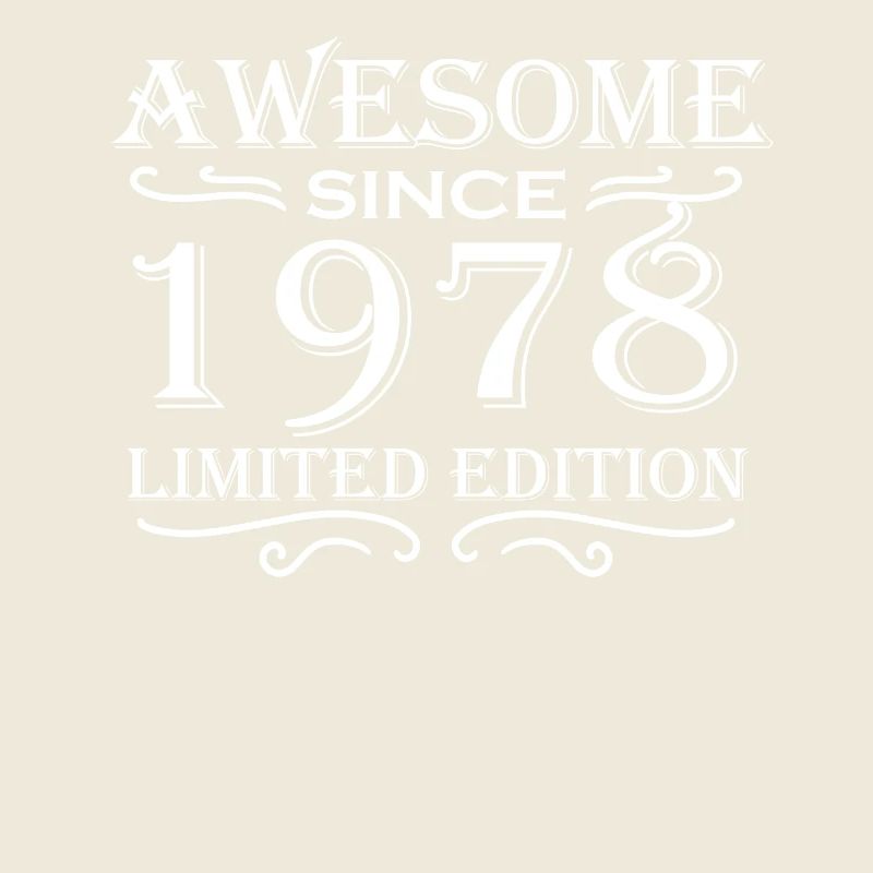 Fantastic since 1978 - born in 1978