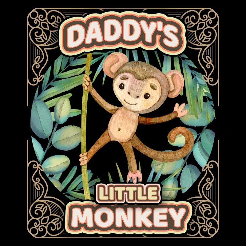 Cute monkey funny saying kids, Daddy's monkey