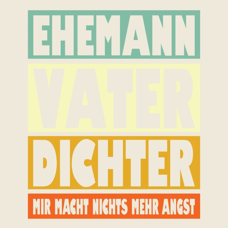 Dichter Vater Ehemann Held