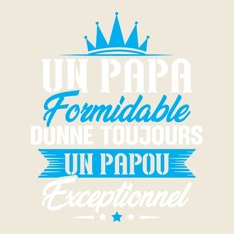 Un Papa Formidable Donne Toujours un papou