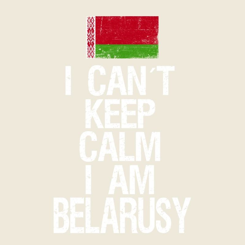 I can not Keep Calm I am Belarusse