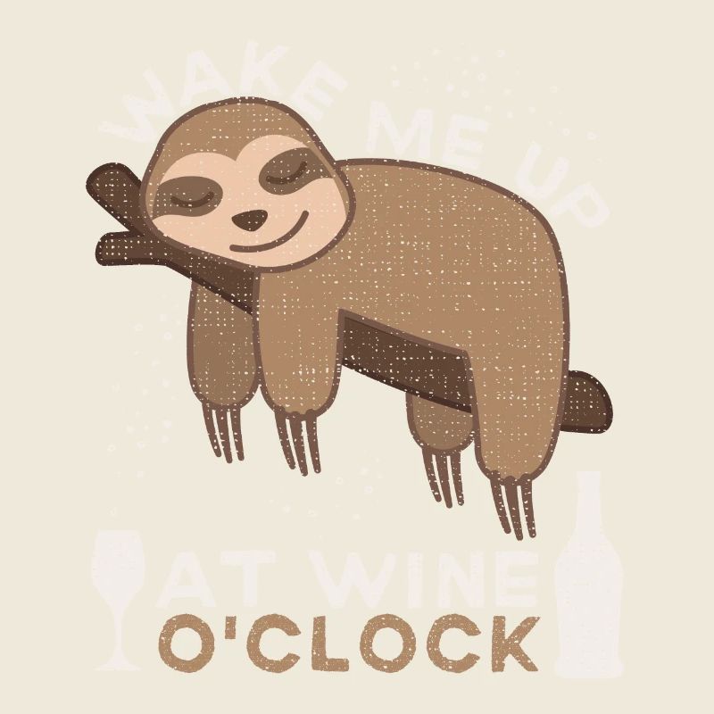 Faultier, lustiger Wein Spruch, Weintrinker Sloth