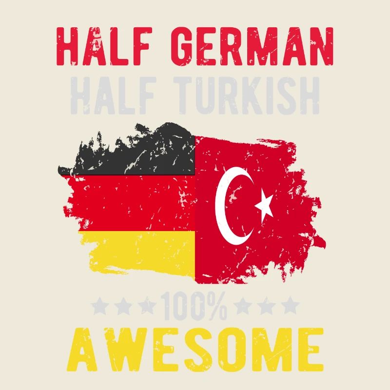 Half German half Turk