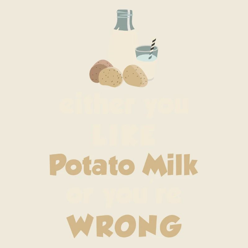 Kartoffel Milch Spruch