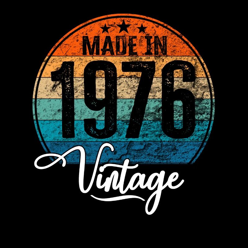 Millésime Fabriqué en 1976 Année de naissance 1976 Anniversaire