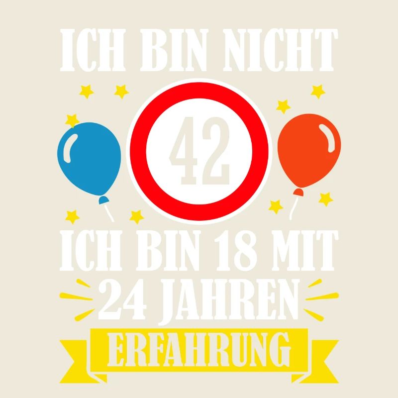 Ich Bin Nicht 42 Ich Bin 18 Mit 24 Jahren