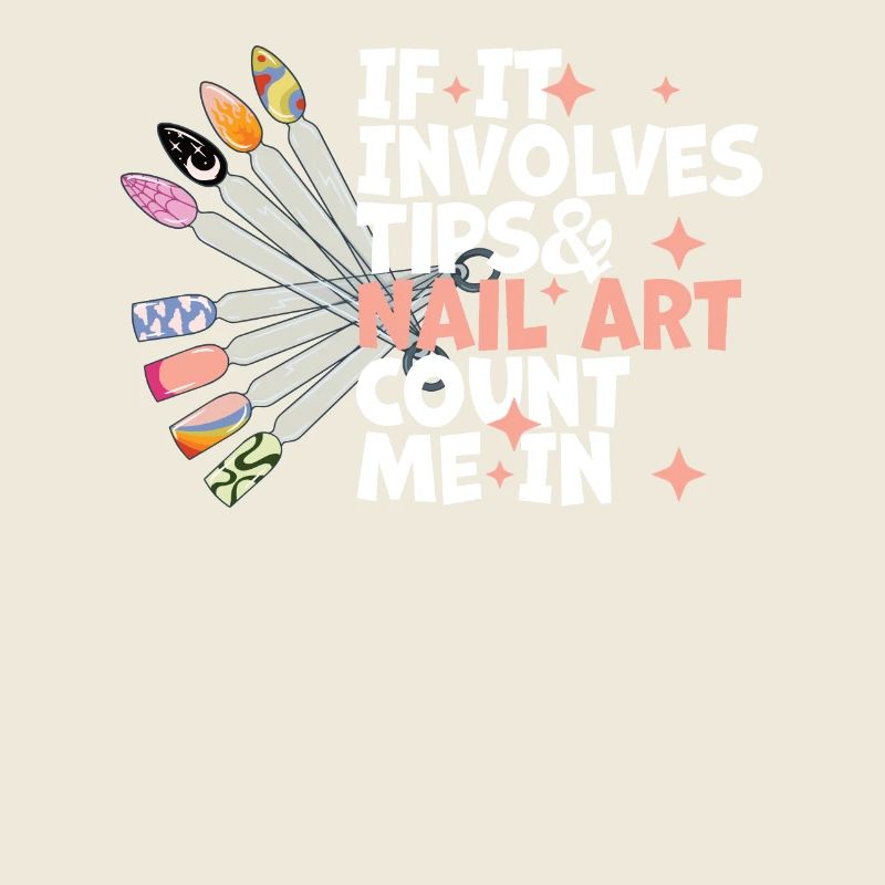 If It Involves Tips and Nailart Nageldesign