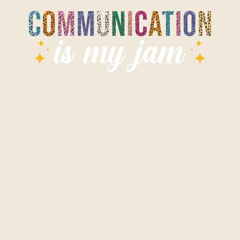 Communication is my passion