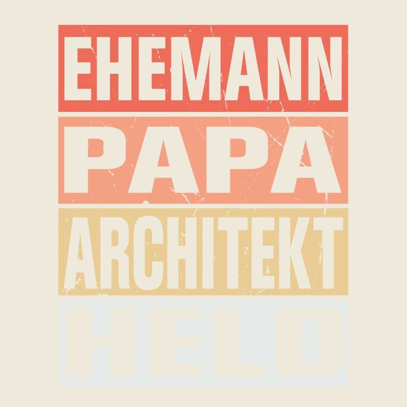 Architekt Vater Ehemann Held