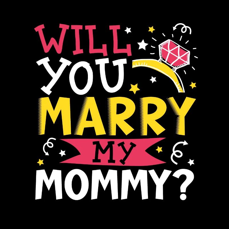 Willst du Mama heiraten?