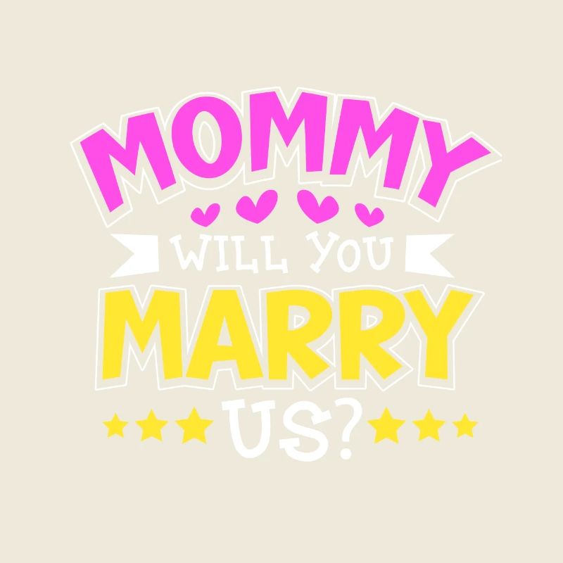 Mama willst du uns heiraten