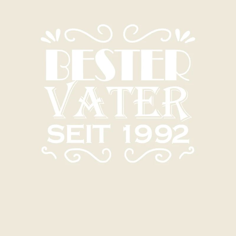 Bester Vater seit 1992