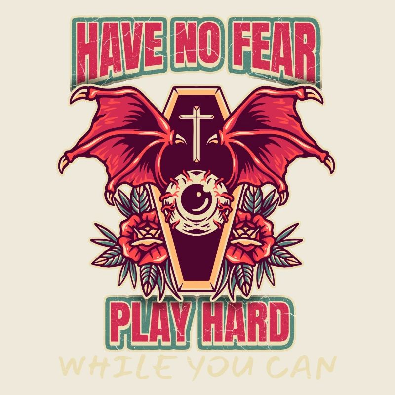Coffin Bat Wing Death, Have-No-Fear-Play-Hard
