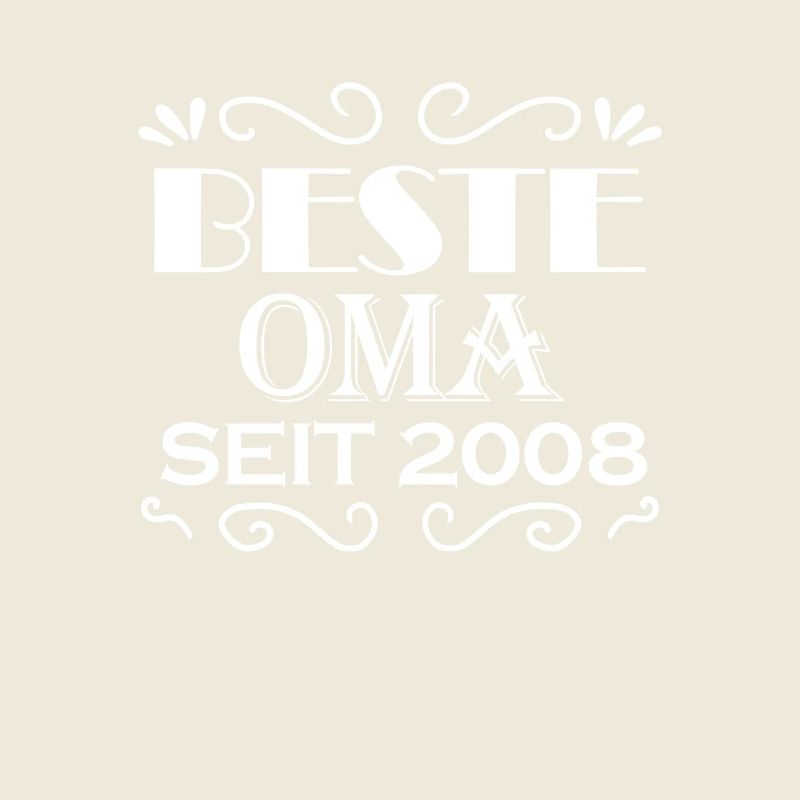 Beste Oma seit 2008 - Geschenk für die beste Oma