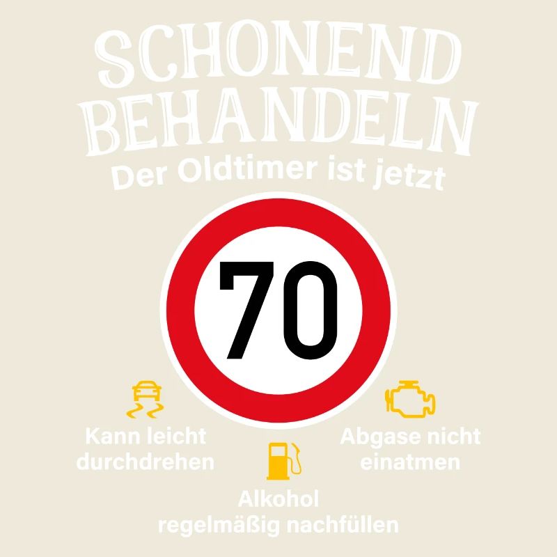 70. Geburtstag Schonend Behandeln Oldtimer Ist 70