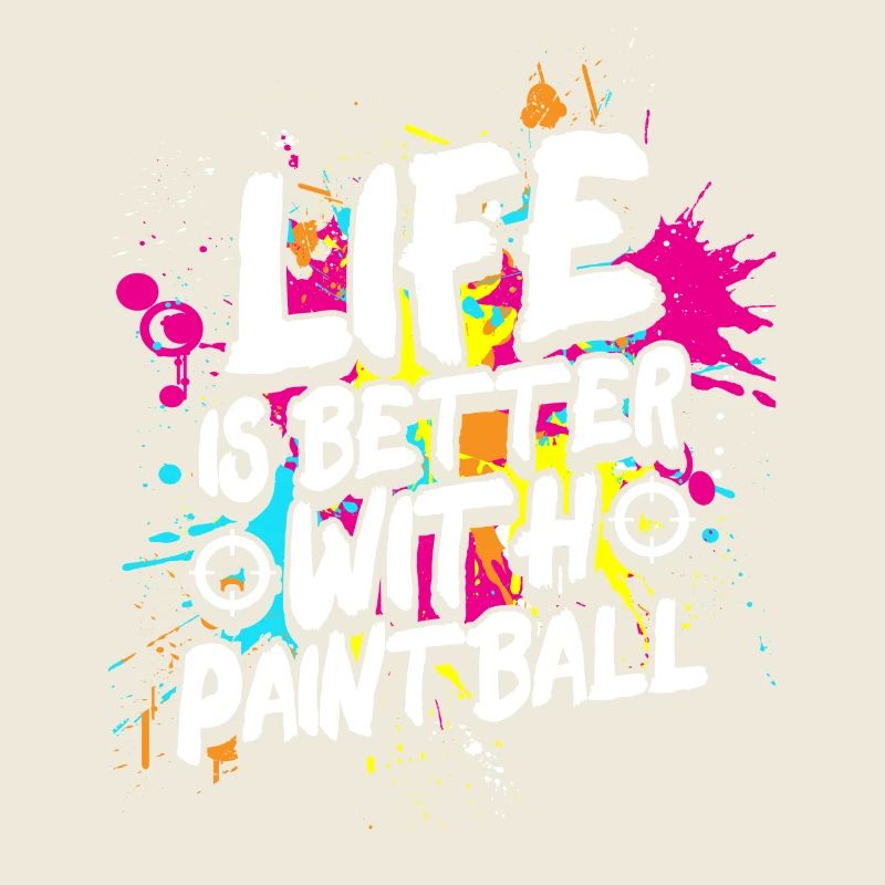 Das Leben Ist Besser Mit Paintball Team Sports