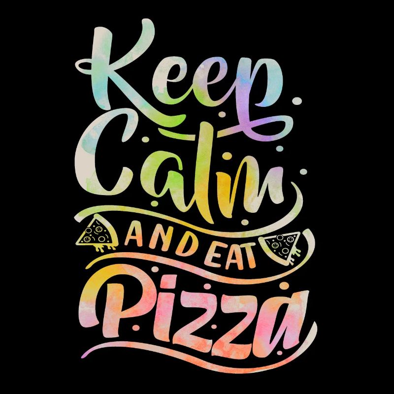 Pizza Dicton, Keep-Calm, Pizzeria italienne