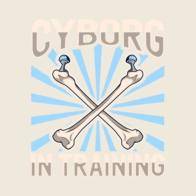 Cyborg in training - New hip