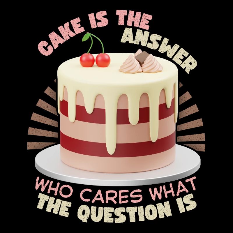 Torte, Bäcker, Kuchen backen lustiger Spruch