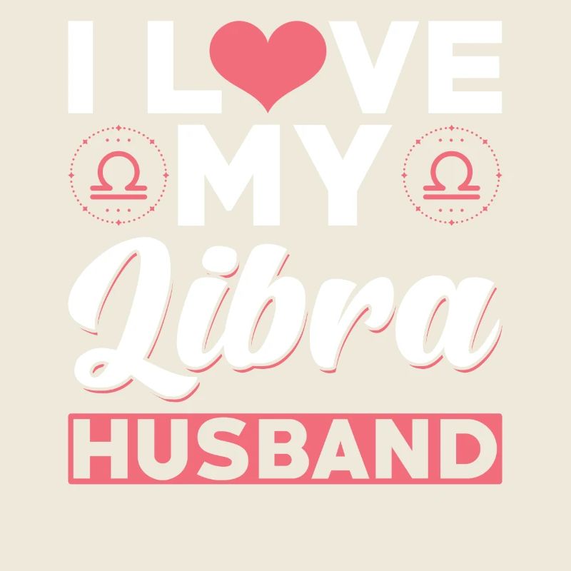 I love my Libra husband
