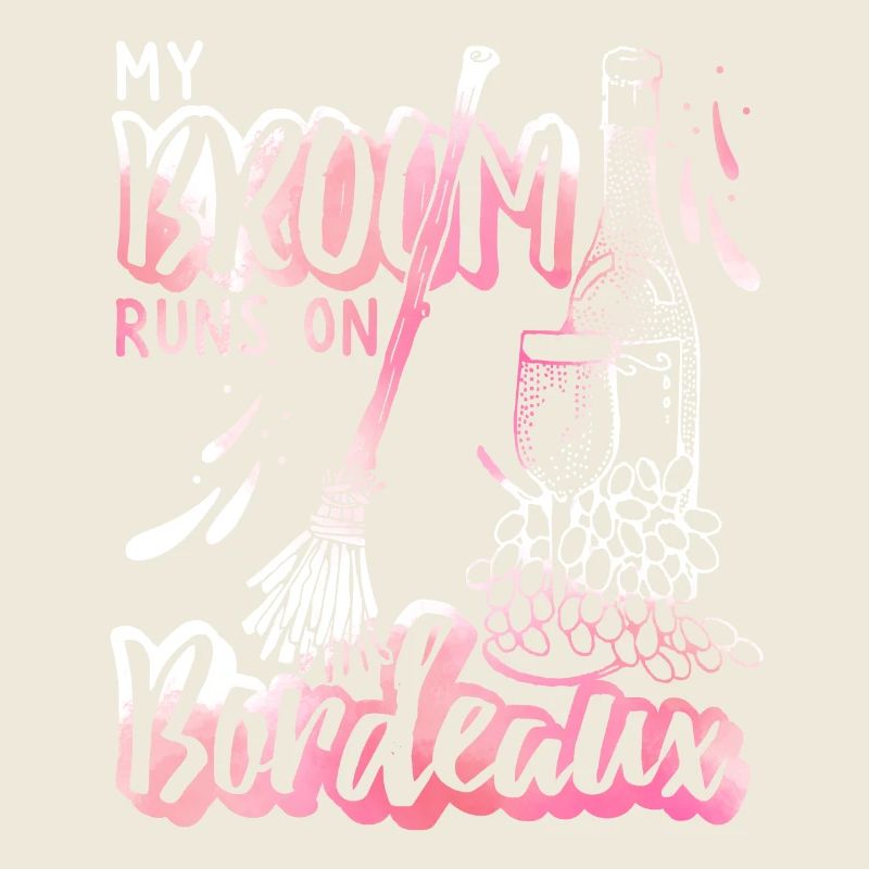 Bordeaux red wine funny saying, Redwine