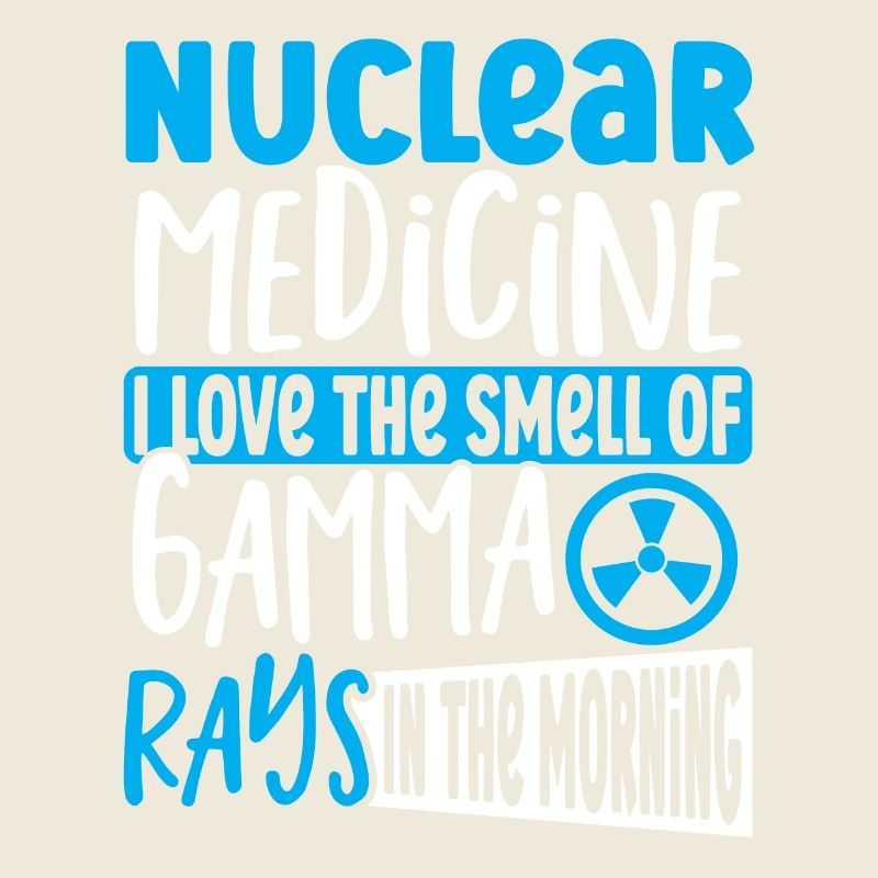 Médecine nucléaire J’aime l’odeur de