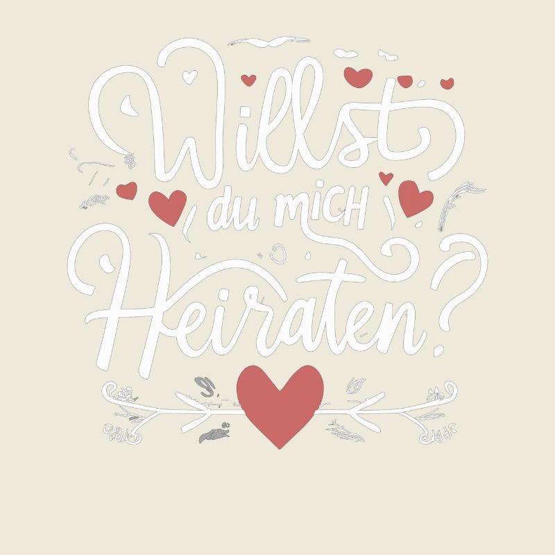 Willst du mich heiraten