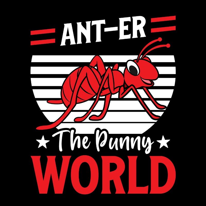 Ant-euh le monde drôle