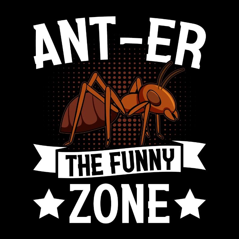 Ant-er the funny Zone