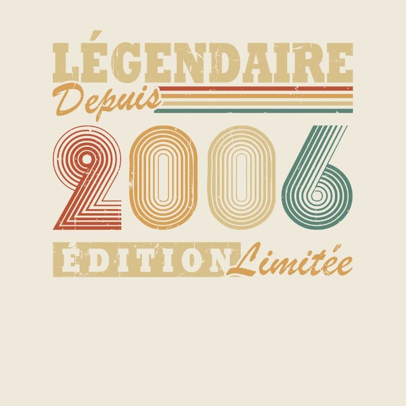 Légendaire depuis 2006 édition limitée