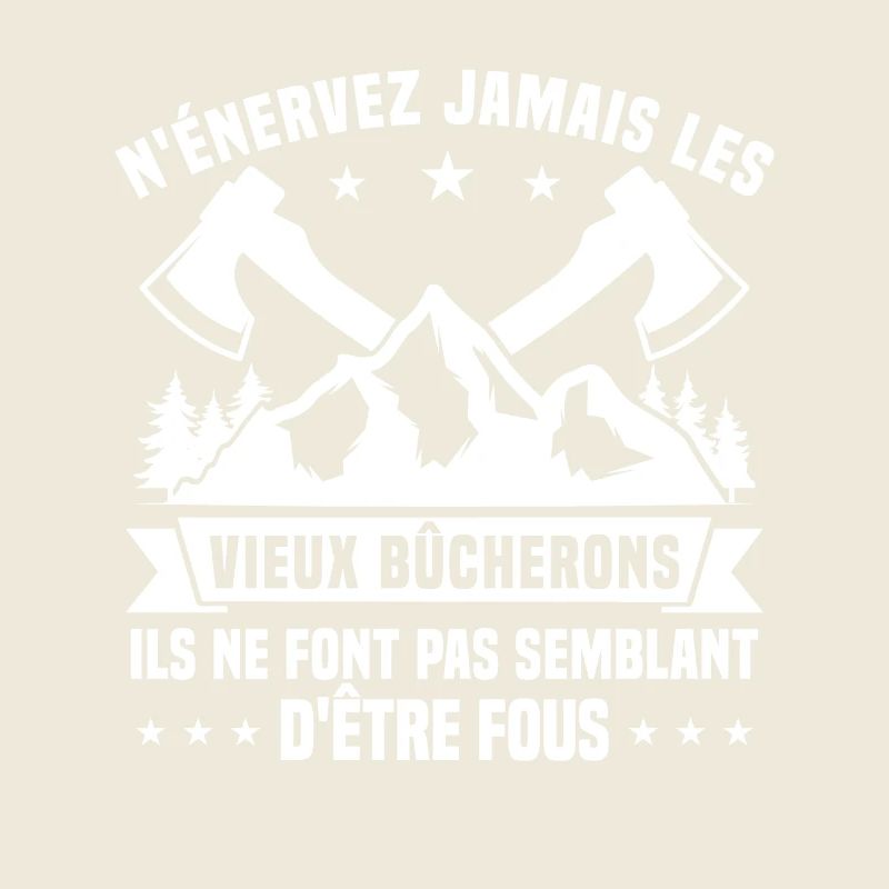 Bucheron Travail Du Bois Bûcheron Humour Cadeau