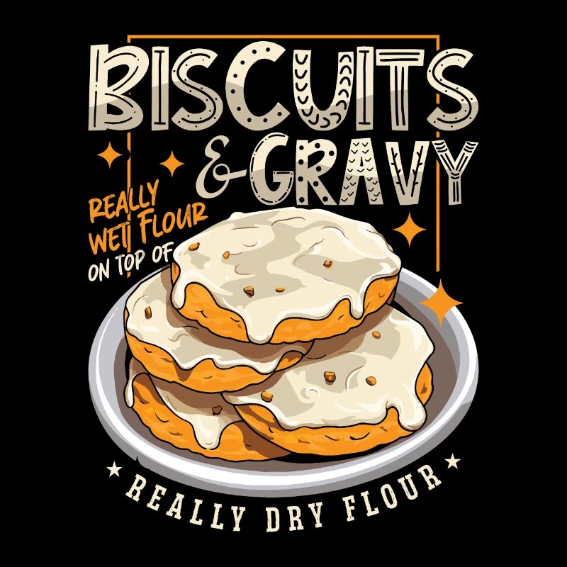 Biscuits & Gravy Really Wet Flour Southern Cooking