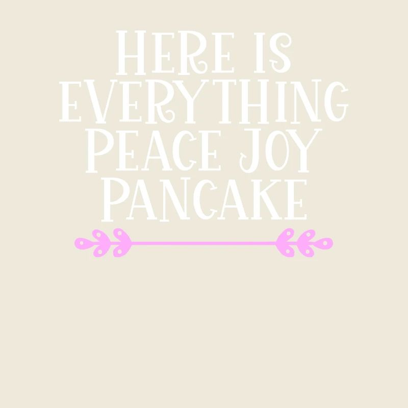Here is everything Peace Joy Pancake Denglisch