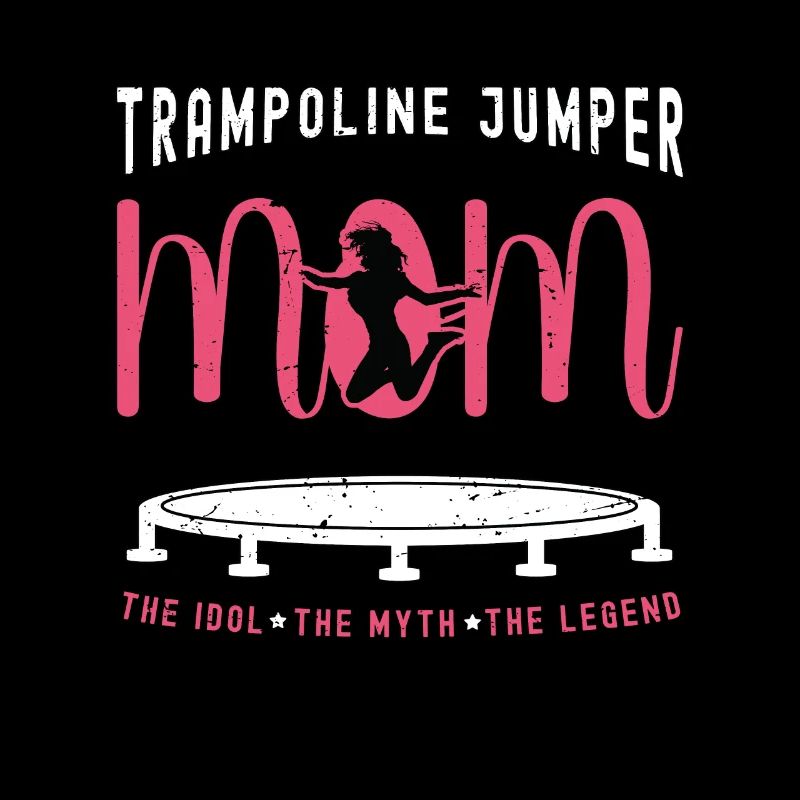 Trampoline Jumper Mom The Idol The Trampolinist