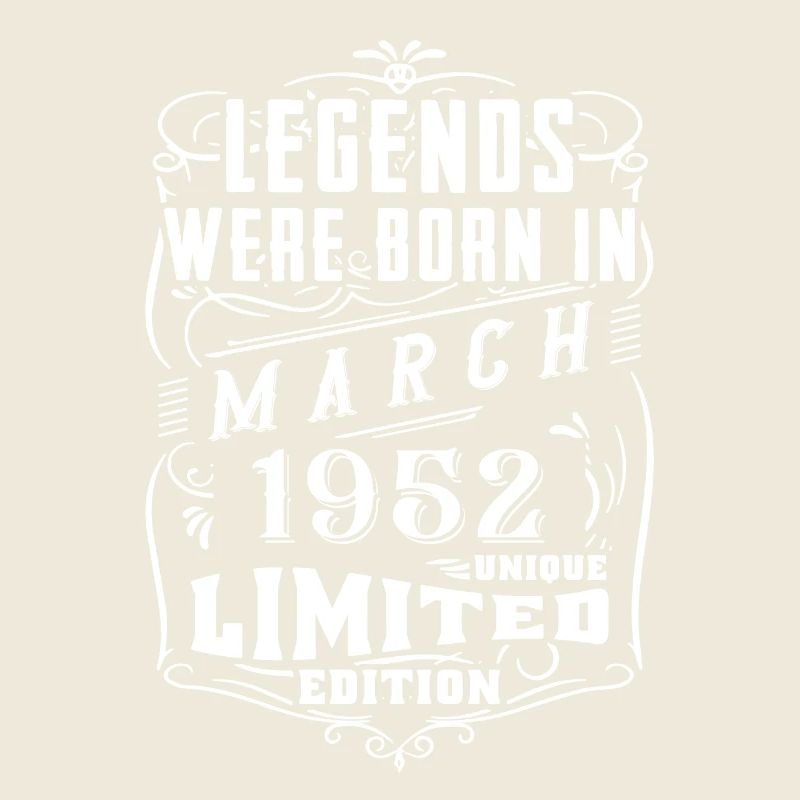 Birthday March 1952 Year Limited Edition