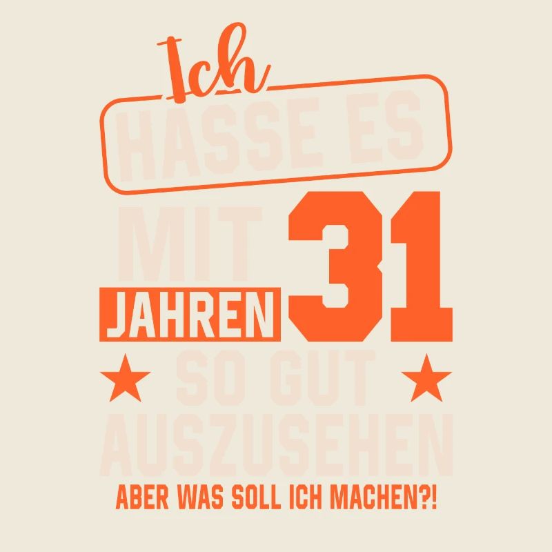 Legendärer 31. Geburtstag