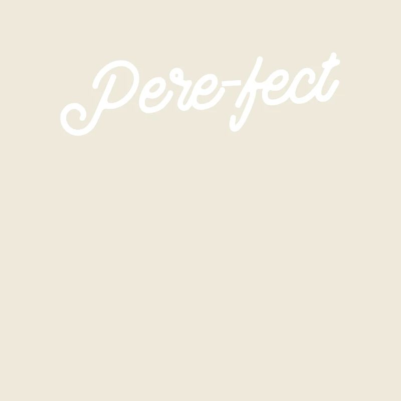 Père-fect Bliss