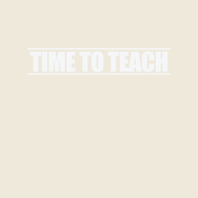 Time to Teach Lehrer Schule Nachhilfe