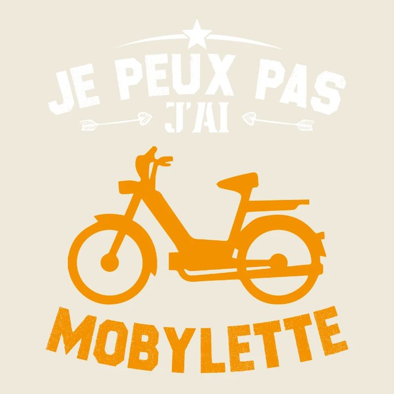 Je Peux Pas J'ai Mobylette Cadeau