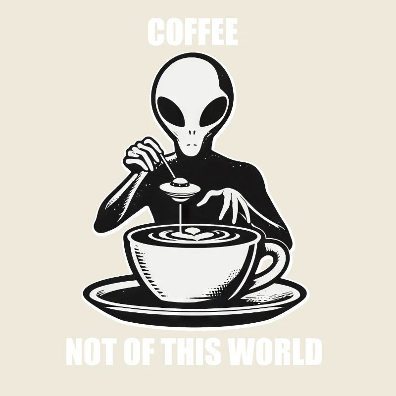 Alien Coffee Extraterrestrial Coffee Enjoyment