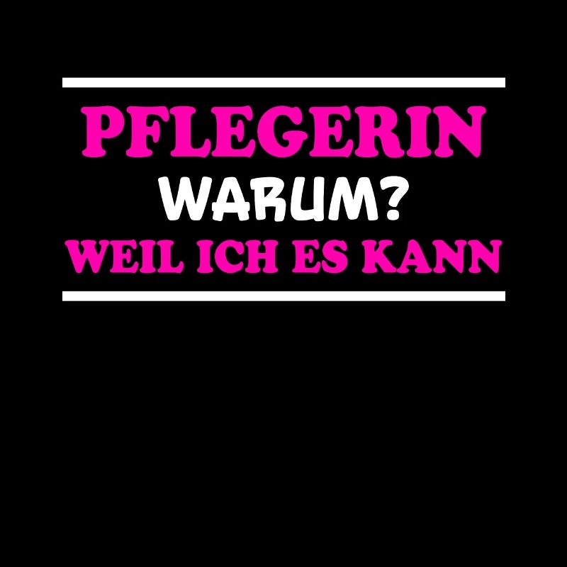 Pflegerin Spruch Pflegekraft Pflegerin Geschenk