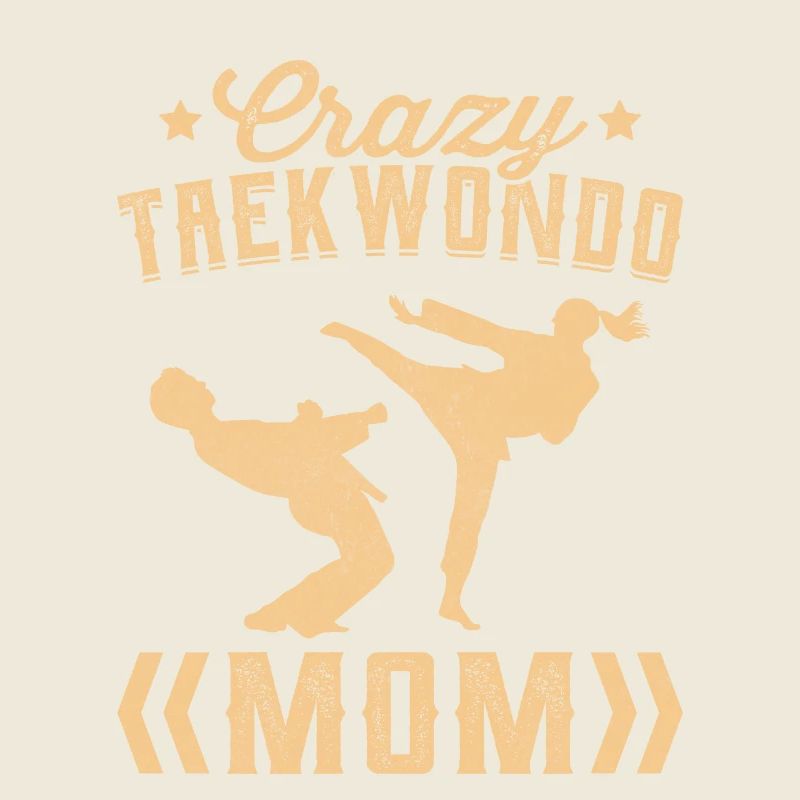 Maman folle de taekwondo