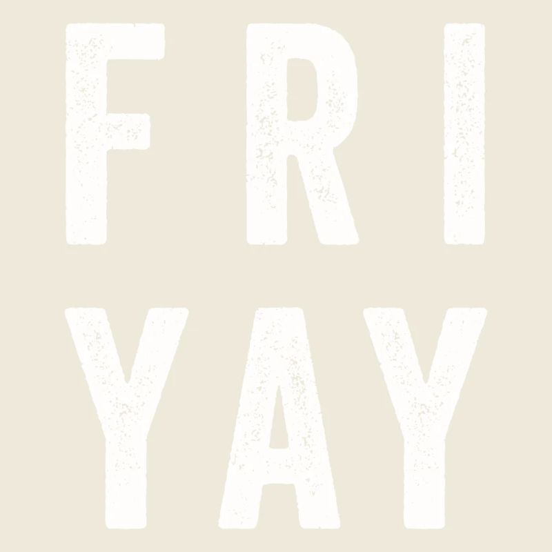 Fri Yay Enseignants Ambiance du week-end de l’école