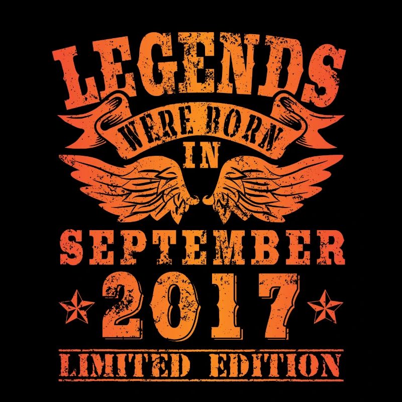 Legends were born in September 2017 Geburtstag